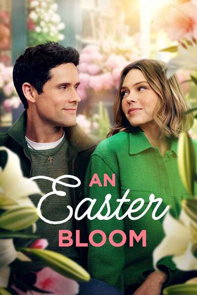 You Are Currently Viewing An Easter Bloom (2024) | Hollywood Movie
