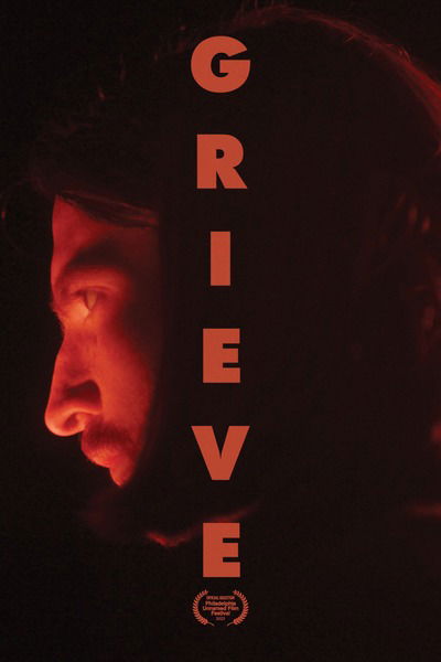 You Are Currently Viewing Grieve (2023) | Hollywood Movie
