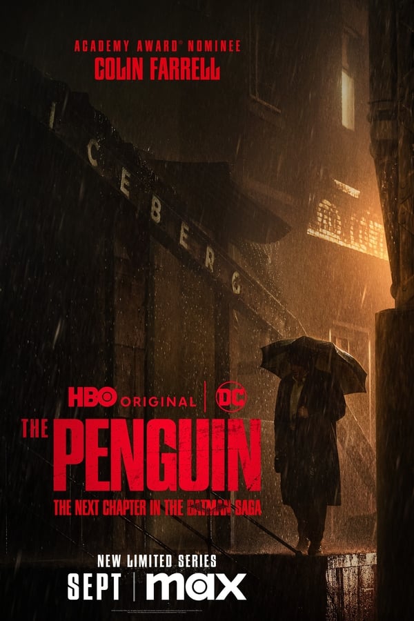 You Are Currently Viewing The Penguin S01 (Episode 7 Added) | Tv Series