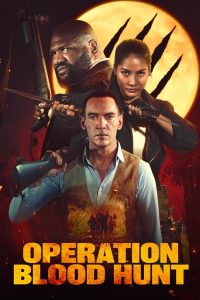 Read More About The Article Operation Blood Hunt (2024) | Hollywood Movie