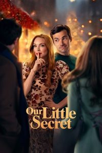 Read More About The Article Our Little Secret (2024) | Hollywood Movie