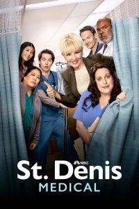 Read More About The Article St. Denis Medical S01 (Episode 18 Added) | Tv Series