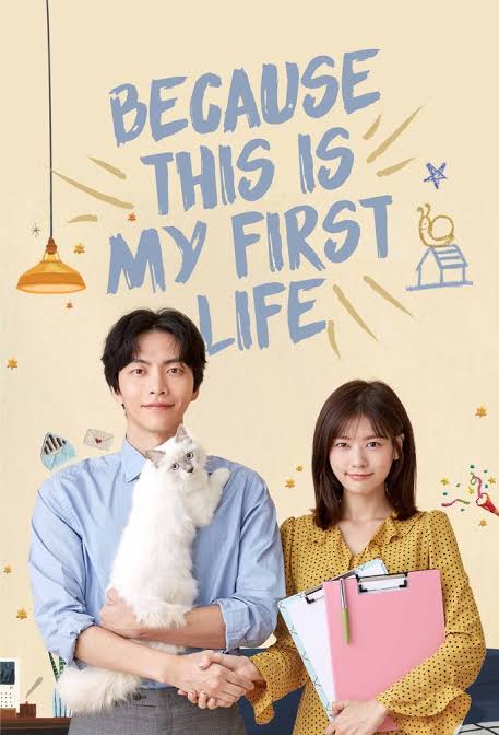 You Are Currently Viewing Beacause This Is My First Life S01 (Complete) | Korean Drama