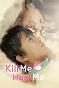 Read More About The Article Kill Me Heal Me S01 (Complete) | Korean Drama