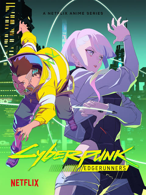 You Are Currently Viewing Cyberpunk Edgerunners S01 (Complete) | Anime Series