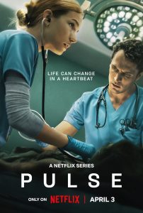 Read More About The Article Pulse S01 (Complete) | Tv Series