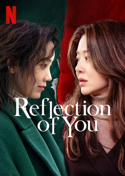 Read More About The Article Reflection Of You S01 (Complete) | Korean Drama