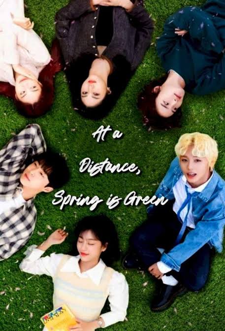 You Are Currently Viewing At A Distance Spring Is Green S01 (Complete) | Korean Drama